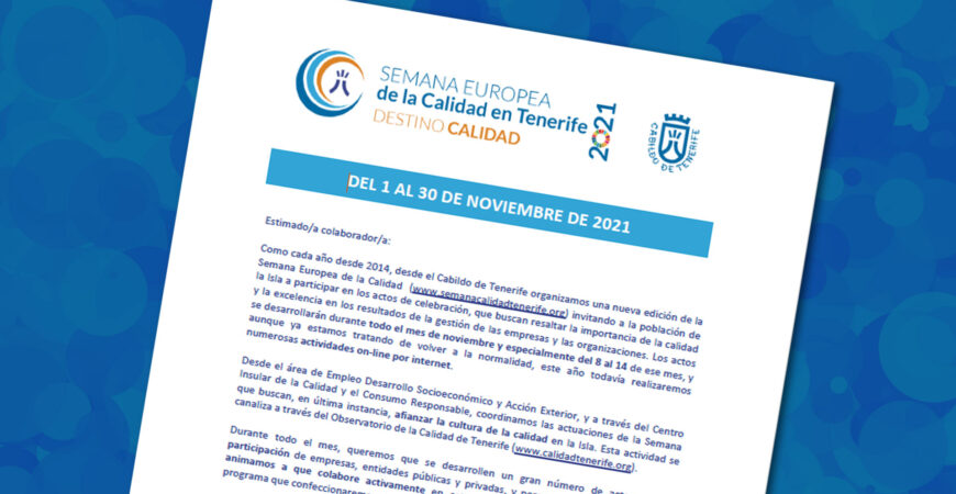 El Cabildo de Tenerife anima a participar activamente en los actos de la nueva edici&oacute;n de la Semana Europea de la Calidad que se desarrollar&aacute; durante el mes de noviembre
