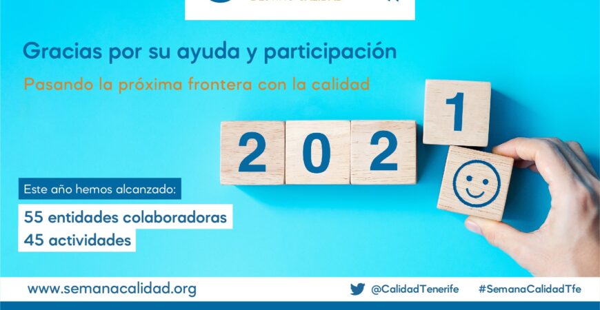 El Observatorio de la Calidad de Tenerife agradece el apoyo y la participaci&oacute;n de las entidades colaboradoras en la Semana Europea de la Calidad 2021