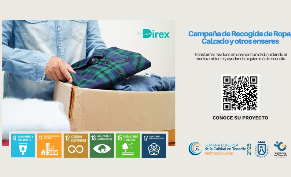 Campaña de Recogida de Ropa, Calzado y otros enseres. ODS: 6, 11, 12, 13, 15, 17. Direx