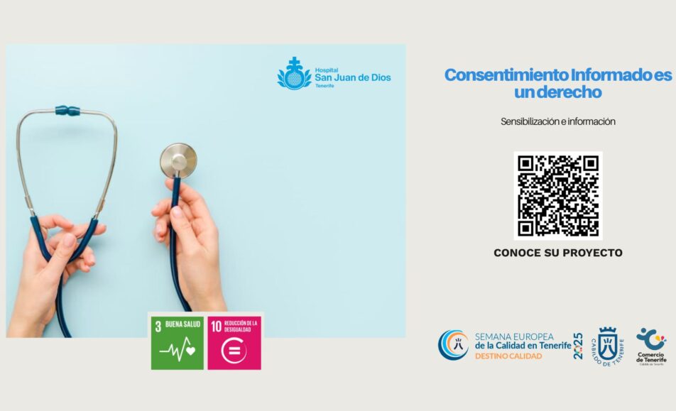 Consentimiento Informado es un derecho. ODS: 3, 10. Hospital San Juan de Dios de Tenerife