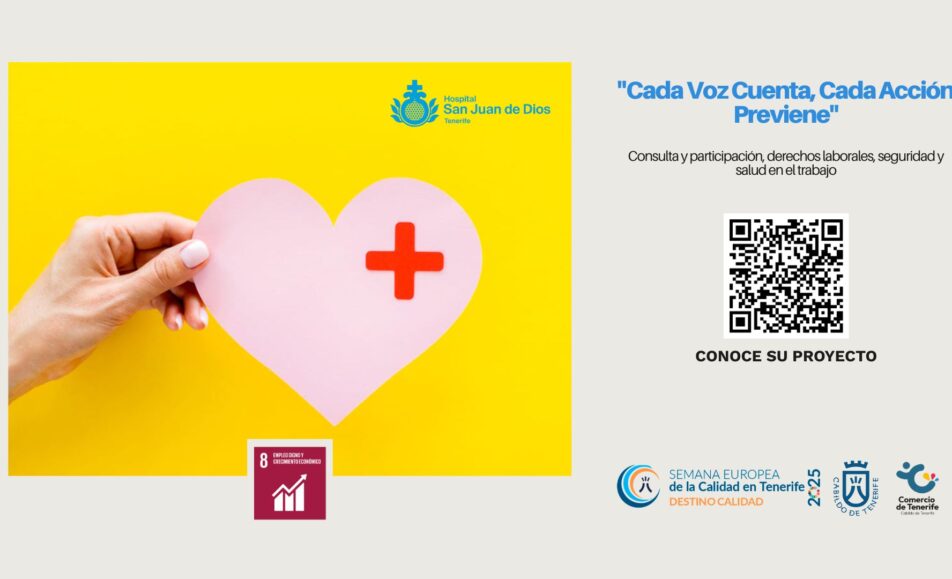 Cada Voz Cuenta, Cada Acción Previene”. ODS: 8. Hospital San Juan de Dios de Tenerife
