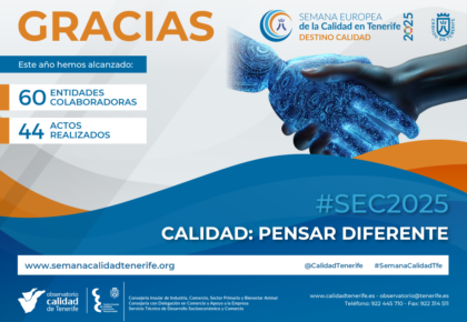 El Observatorio de la Calidad de Tenerife agradece el apoyo y la participación en las actividades de la Semana Europea de la Calidad 2025